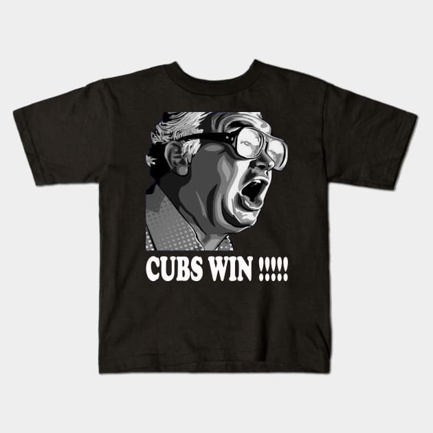 CUBS WIN // HARRY CARAY Kids T-Shirt by Niko Neon